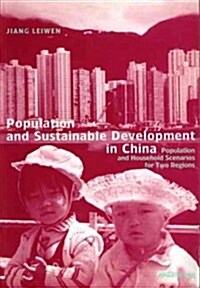 Population and Sustainable Development in China (Paperback)