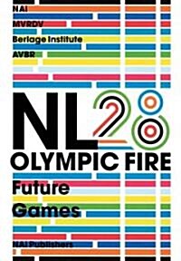 NL28 Olympic Fire: Future Games (Paperback)