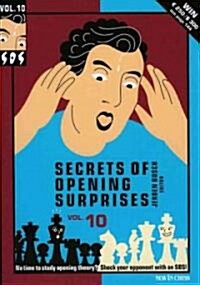 Secrets of Opening Surprises 10 (Paperback)