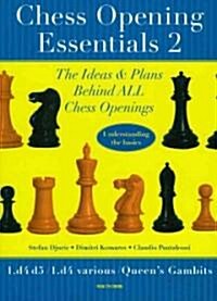 Chess Opening Essentials: 1.D4 D5 / 1.D4 Various / Queens Gambits (Paperback)