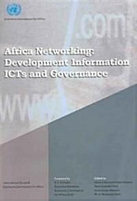 Africa Networking: Development Information, Icts and Governance (Paperback)