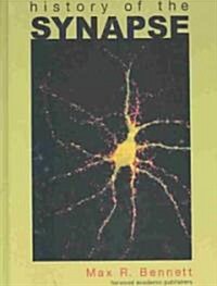 History of the Synapse (Hardcover)