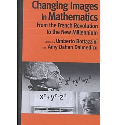 Changing Images in Mathematics (Hardcover)