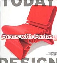 Forms With Fantasy (Hardcover, Bilingual)