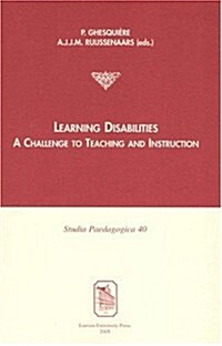 Learning Disabilities: A Challenge to Teaching and Instruction (Paperback)