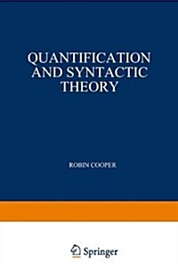 Quantification and Syntactic Theory (Hardcover, 1984)