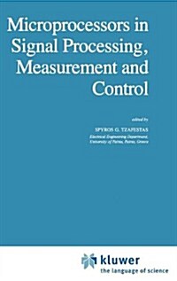 Microprocessors in Signal Processing, Measurement and Control (Hardcover, 1983)
