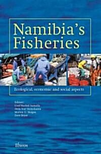 Namibias Fisheries: Ecological, Economic, and Social Aspects (Paperback)
