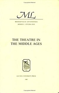 The Theatre in the Middle Ages (Paperback)