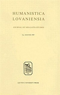 Humanistica Lovaniensia: Journal of Neo-Latin Studies (Paperback)