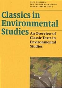 Classics in Environmental Studies (Paperback, Reprint)