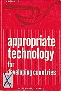 Appropriate Technology for Developing Countries (Paperback)