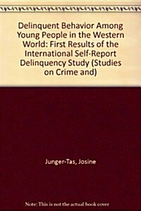 Delinquent Behavior Among Young People in the Western World (Paperback)