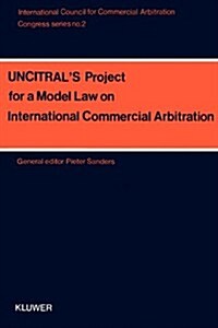 Congress Series: UncitralS Project For A Model Law Vol 2 (Paperback)