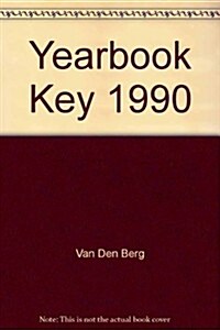 Yearbook Key 1990 (Hardcover)