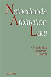 Netherlands Arbitration Law (Paperback)