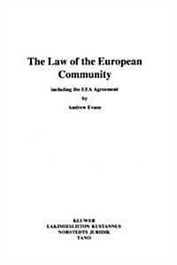 The Law of the European Community: Including the Eea Agreement: Including the Eea Agreement (Paperback)