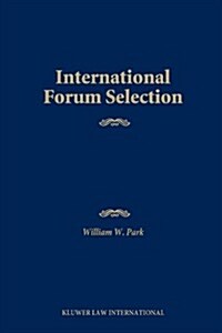 International Forum Selection (Paperback)