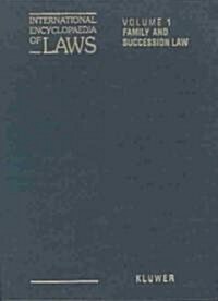 International Encyclopaedia of Laws: Family and Succession Law (Loose Leaf)