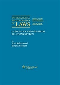 International Encyclopaedia for Labour Law and Industrial Relations (Loose Leaf)