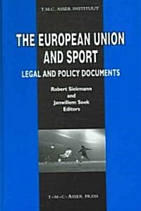 The European Union and Sport: Legal and Policy Documents (Hardcover)