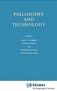 Philosophy and Technology (Hardcover)
