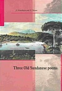Three Old Sundanese Poems (Paperback)