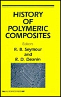 History of Polymeric Composites (Hardcover)