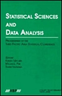 Statistical Sciences and Data Analysis: Proceedings of the Third Pacific Area Statistical Conference                                                   (Hardcover)