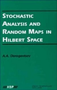 Stochastic Analysis and Random Maps in Hilbert Space (Hardcover)
