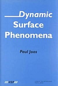 Dynamic Surface Phenomena (Hardcover)