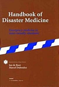 Handbook of Disaster Medicine (Hardcover)