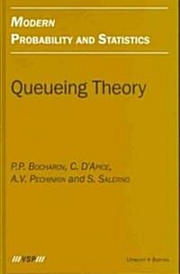 Queueing Theory: (Hardcover)