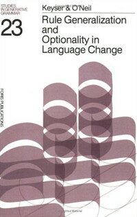 Rule generalization and optionality in language change