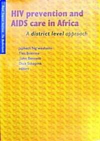 HIV Prevention And AIDS Care in Africa (Paperback)