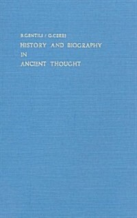 History and Biography in Ancient Thought (Hardcover)