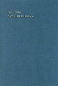 Catullus Carmen 61 (Hardcover, Subsequent)