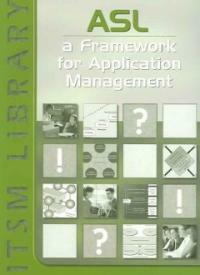 ASL : a framework for application management
