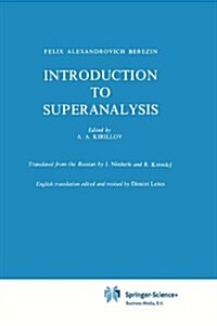 Introduction to Superanalysis (Hardcover)