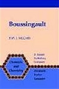 Boussingault: Chemist and Agriculturist (Hardcover, 1984)