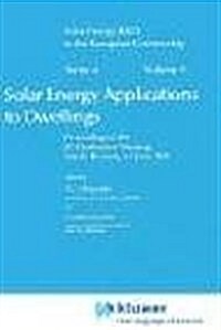 Solar Energy Applications to Dwellings (Hardcover, 1983)