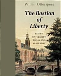 Bastion of Liberty (Hardcover)