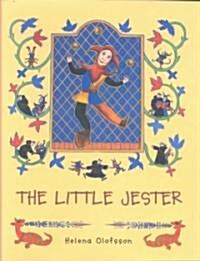 The Little Jester (School & Library)