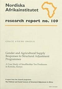 Gender and Agricultural Supply Responses to Structural Adjustment Programmes (Paperback)