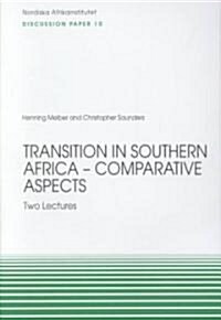 Transition in Southern Africa Comparative Aspects (Paperback)