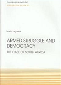 Armed Struggle and Democracy (Paperback)