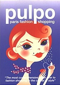 Pulpo Paris Fashion Shopping (Paperback, Illustrated)