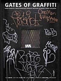 Gates of Graffiti (Hardcover)