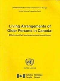 Living Arrangements of Older Persons in Canada (Paperback)