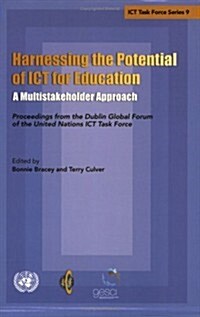 Harnessing the Potential of Ict for Education (Paperback)